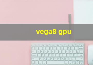 vega8 gpu